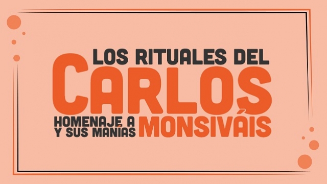 Los rituales del Carlos
